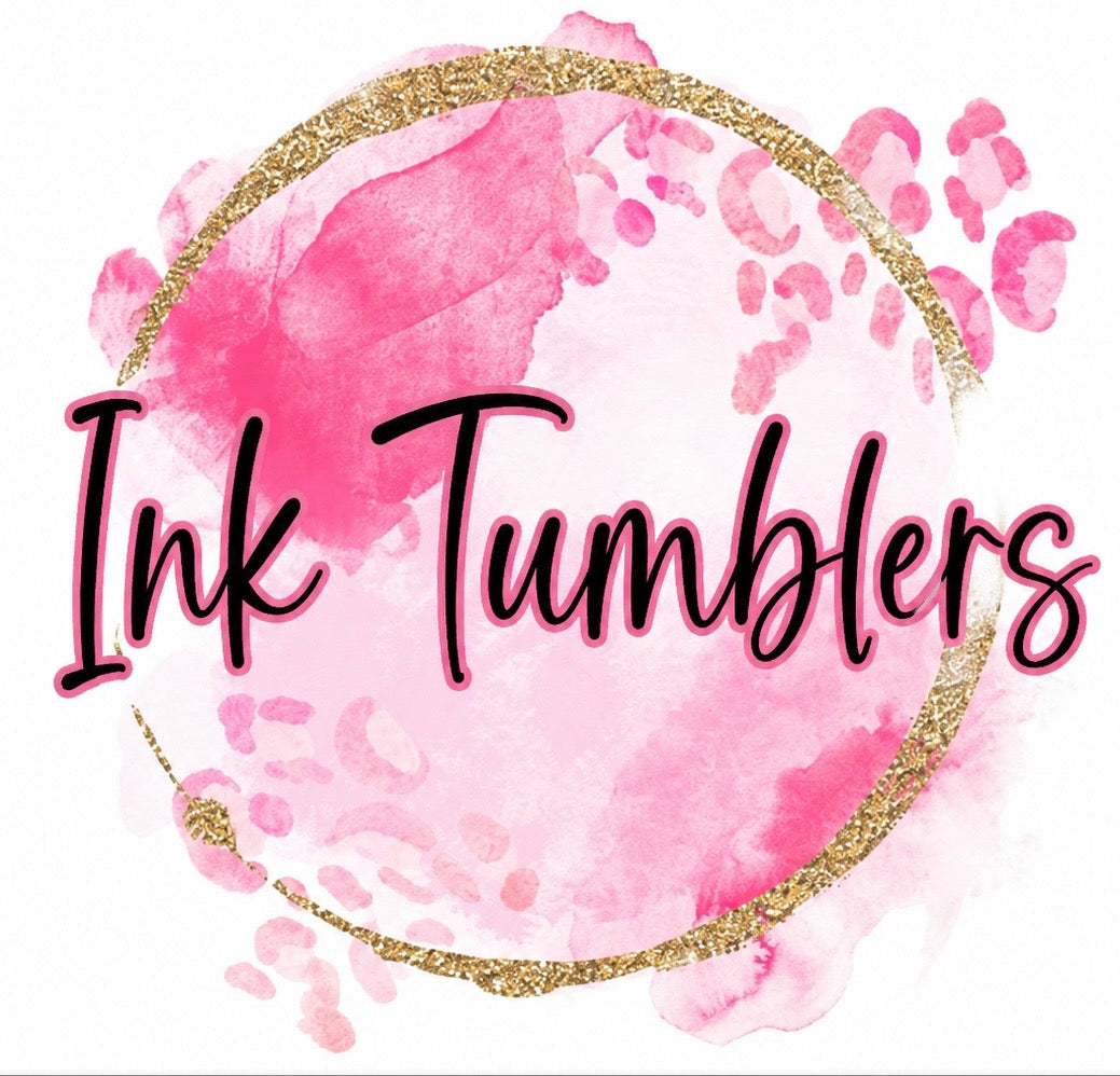 Ink Tumblers