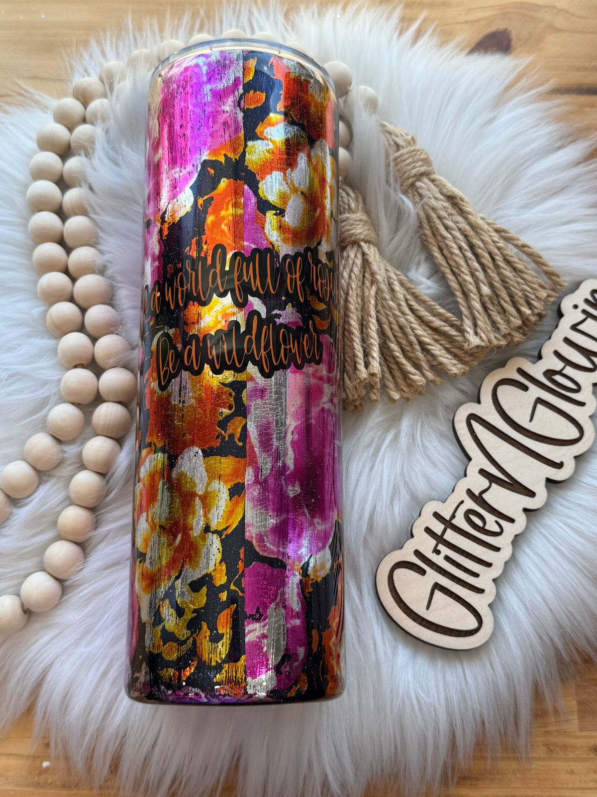 15. 30oz Skinny – Floral foil w/quote