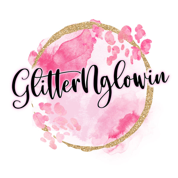 Glitter N Glowin 